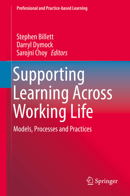 Book cover of Supporting Learning Across Working Life