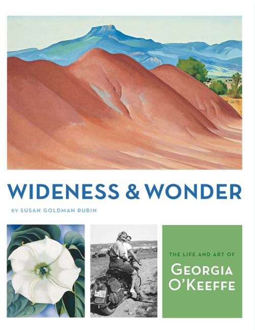 Book cover of Wideness and Wonder: The Life and Art of Georgia O'Keeffe