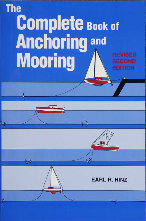 Book cover of The Complete Book of Anchoring and Mooring