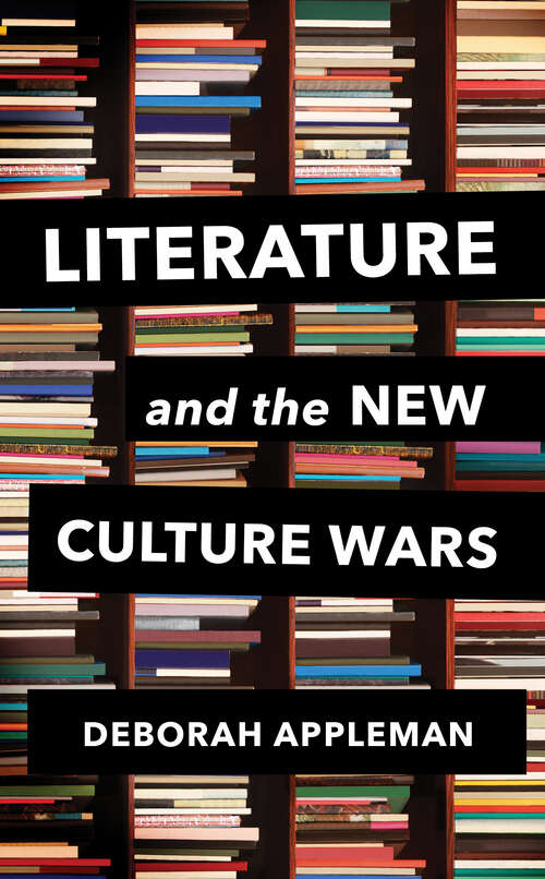 Book cover of Literature and the New Culture Wars: Triggers, Cancel Culture, and the Teacher's Dilemma