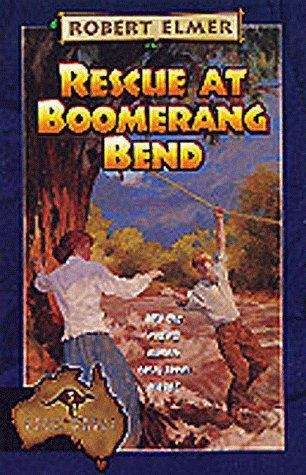 Book cover of Rescue At Boomerang Bend (Adventures Down Under #3)