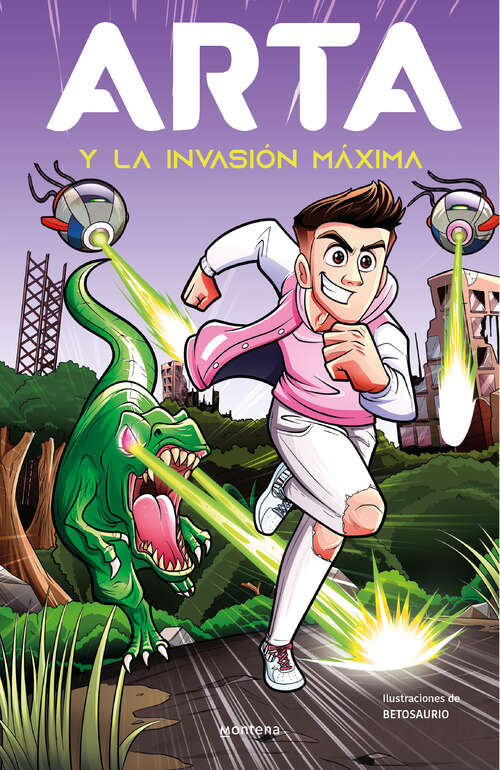 Book cover of ARTA y la invasión máxima (Arta Game: Volumen 2)