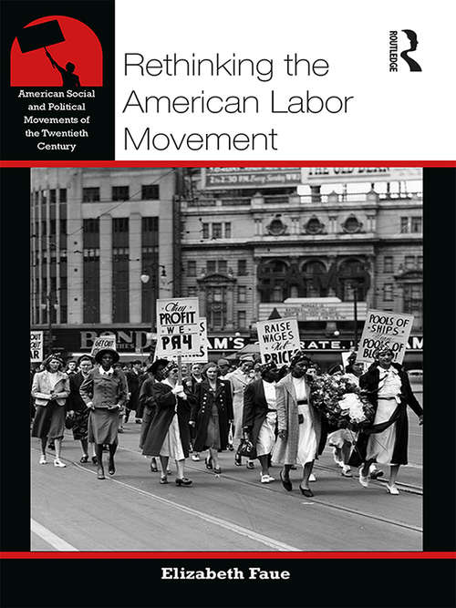 Book cover of Rethinking the American Labor Movement