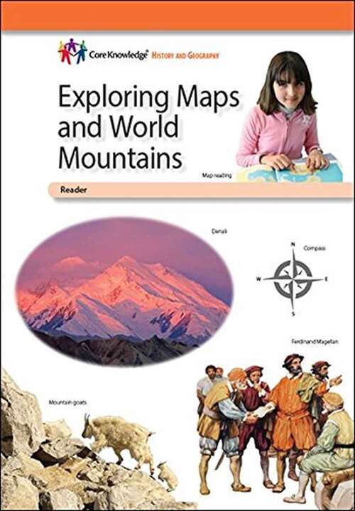 Book cover of CKHG - Core Knowledge History and Geography Exploring Maps and World Mountains