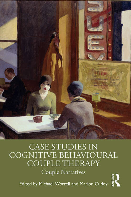 Book cover of Case Studies in Cognitive Behavioural Couple Therapy: Couple Narratives