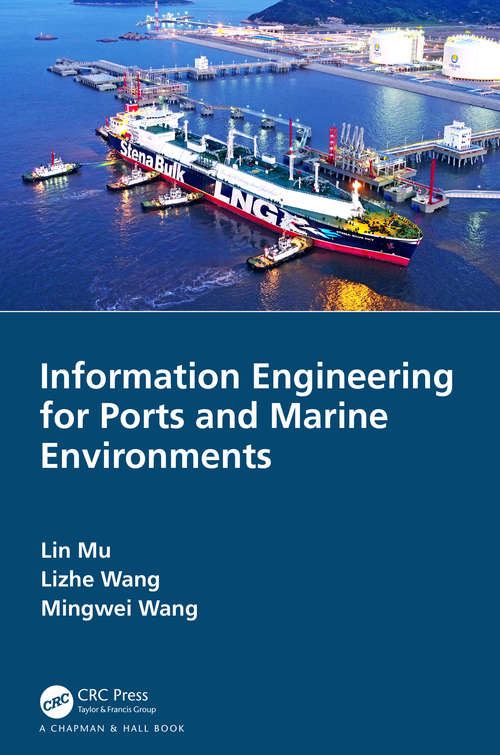Book cover of Information Engineering for Ports and Marine Environments