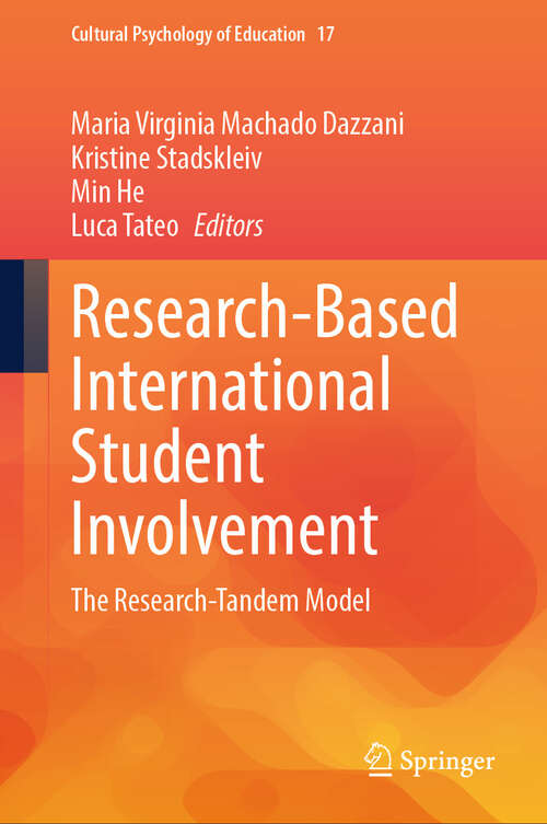 Book cover of Research-Based International Student Involvement: The Research-Tandem Model (Cultural Psychology of Education #17)