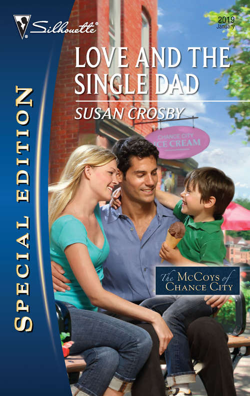 Book cover of Love and the Single Dad