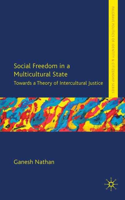 Book cover of Social Freedom in a Multicultural State