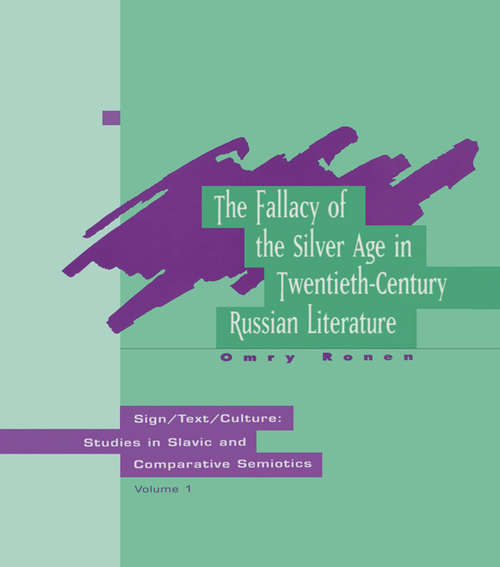 Book cover of The Fallacy Of The Silver Age