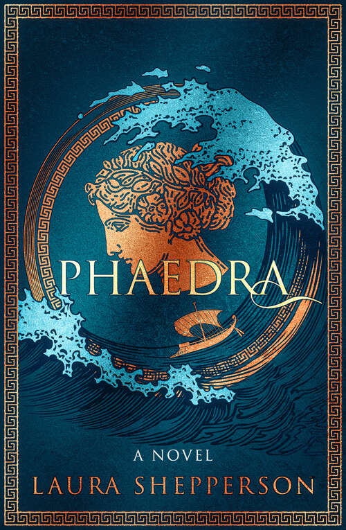 Book cover of Phaedra: A Novel