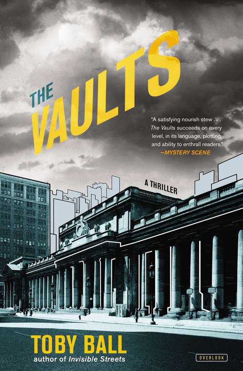 Book cover of The Vaults: A Thriller (The City)