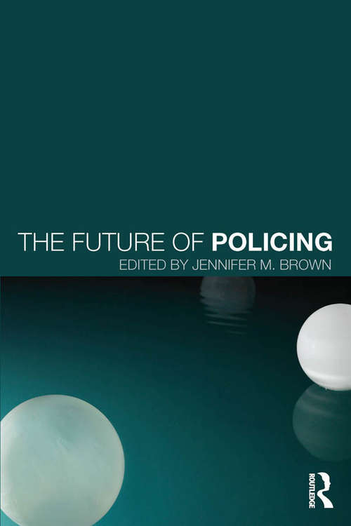 Book cover of The Future of Policing