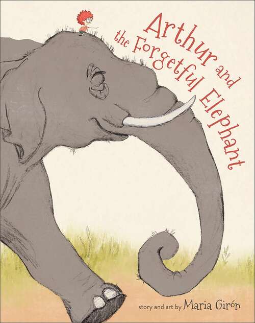 Book cover of Arthur and the Forgetful Elephant