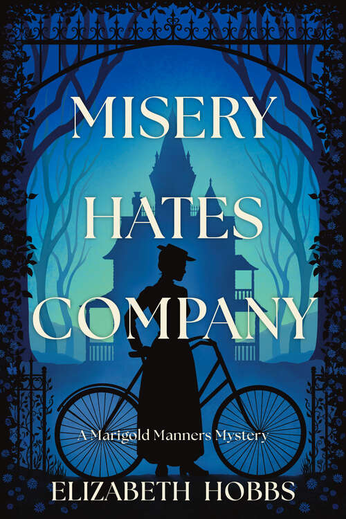 Book cover of Misery Hates Company: A Novel