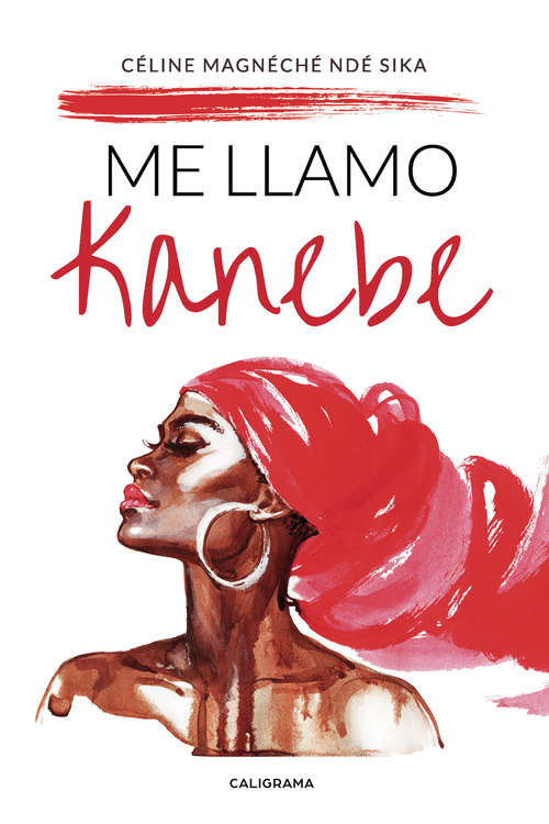 Book cover of Me llamo Kanebe