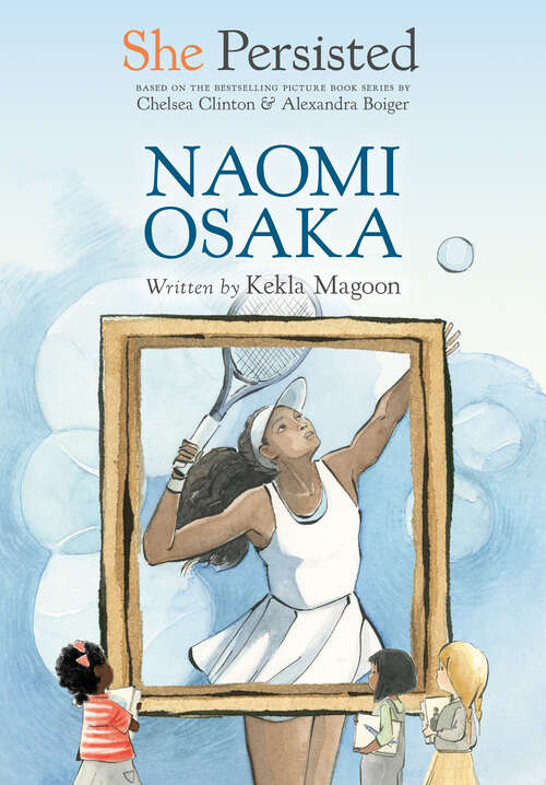 Book cover of She Persisted: Naomi Osaka (She Persisted)