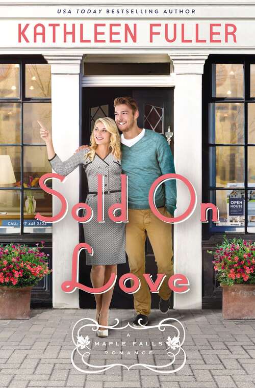 Book cover of Sold on Love (A Maple Falls Romance #3)