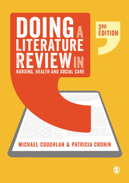 Book cover of Doing a Literature Review in Nursing, Health and Social Care (Third Edition)