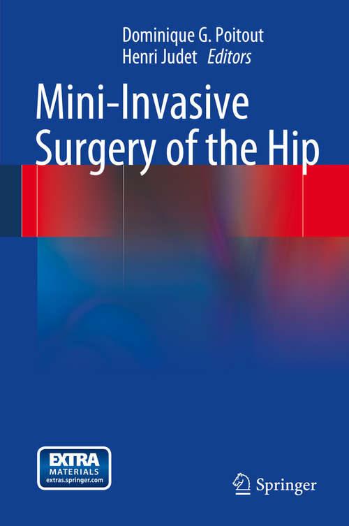 Book cover of Mini-Invasive Surgery of the Hip