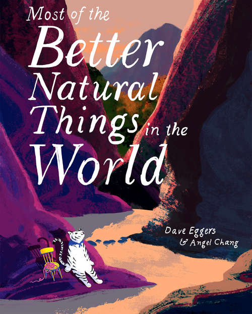 Book cover of Most of the Better Natural Things in the World
