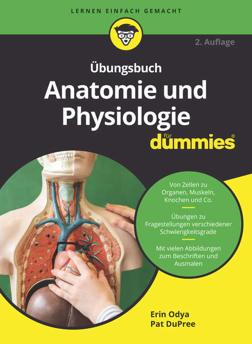 Book cover of Übungsbuch Anatomie und Physiologie für Dummies (2. Auflage) (Für Dummies)