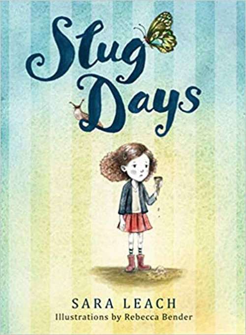 Book cover of Slug Days (Slug Days #1)