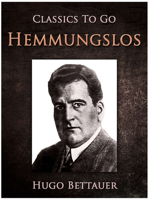 Book cover of Hemmungslos (Classics To Go)