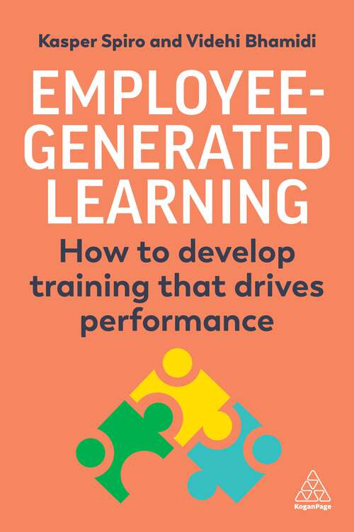 Book cover of Employee-Generated Learning: How to develop training that drives performance