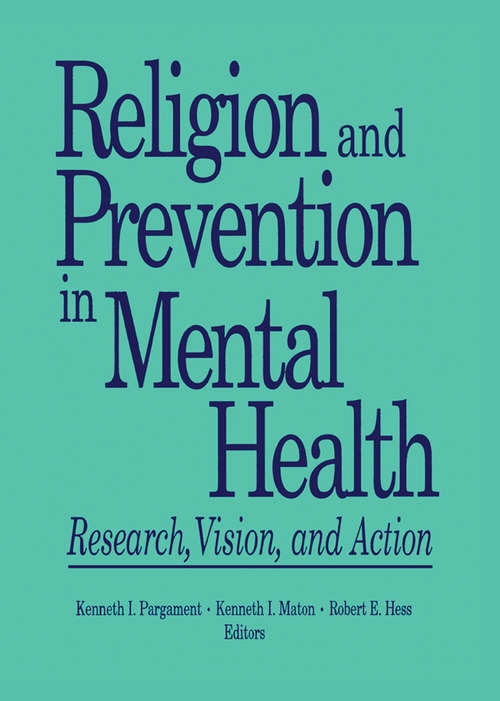 Book cover of Religion and Prevention in Mental Health: Research, Vision, and Action