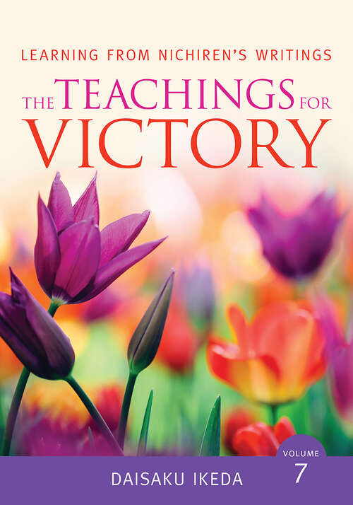 Book cover of Teachings for Victory, vol. 7 (Learning from Nichiren's Writings)