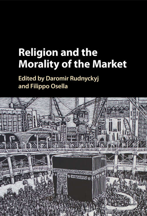 Book cover of Religion and the Morality of the Market