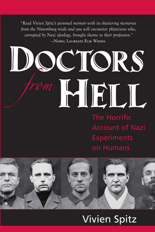 Book cover of Doctors From Hell: The Horrific Account of Nazi Experiments on Humans