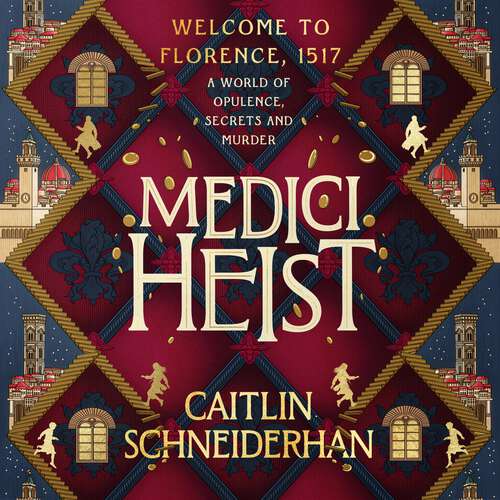 Book cover of Medici Heist: 'A cinematic thrill ride of a story' The Duffer Brothers