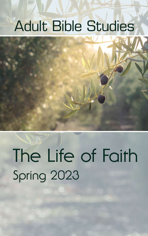 Book cover of Adult Bible Studies Spring 2023 Student (Adult Bible Studies Spring 2023 Student - eBook [ePub])