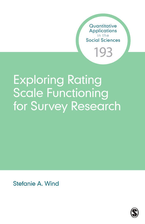 Book cover of Exploring Rating Scale Functioning for Survey Research (Quantitative Applications in the Social Sciences)