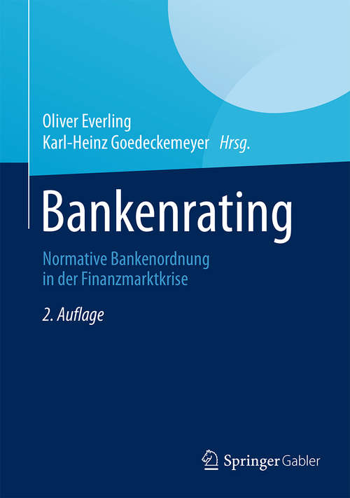 Book cover of Bankenrating: Normative Bankenordnung in der Finanzmarktkrise