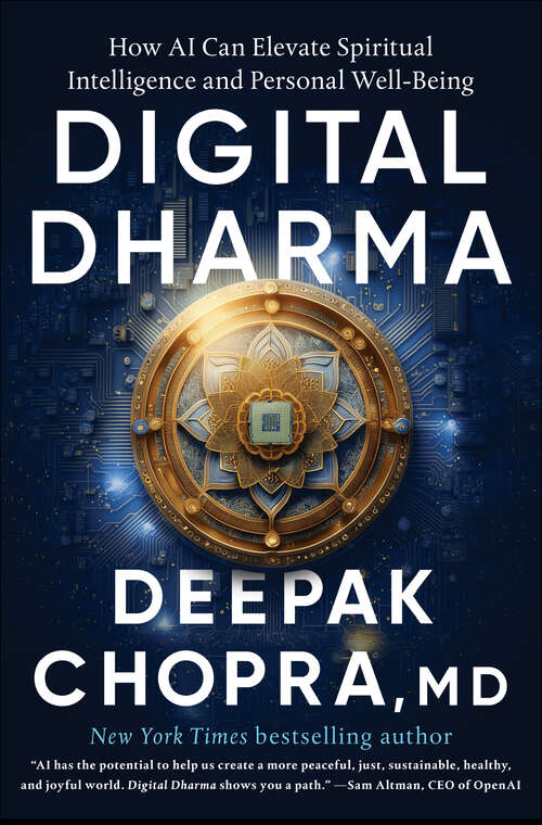 Book cover of Digital Dharma: How AI Can Elevate Spiritual Intelligence and Personal Well-Being