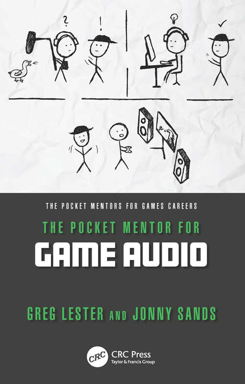 Book cover of The Pocket Mentor for Game Audio (The Pocket Mentors for Games Careers)