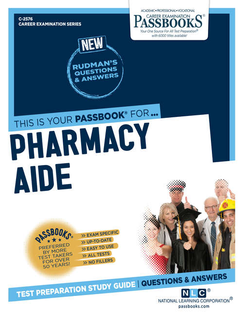 Book cover of Pharmacy Aide: Passbooks Study Guide (Career Examination Series: C-2576)