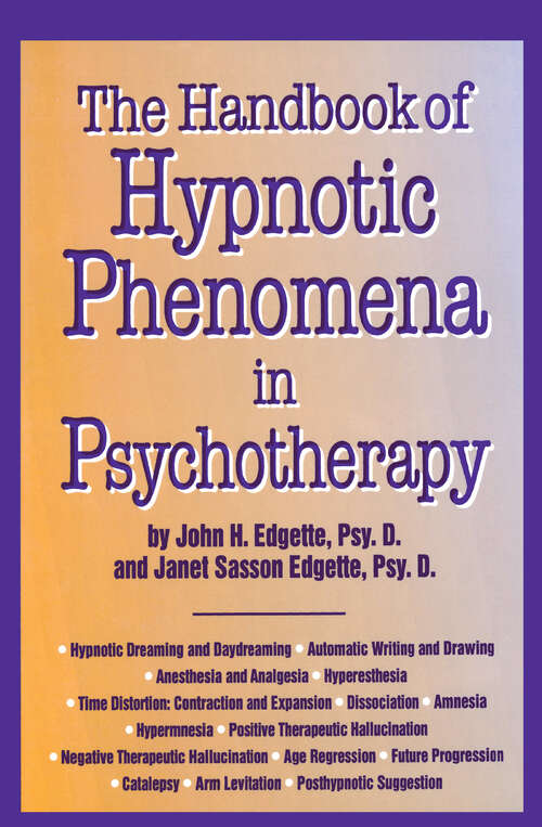 Book cover of Handbook Of Hypnotic Phenomena In Psychotherapy