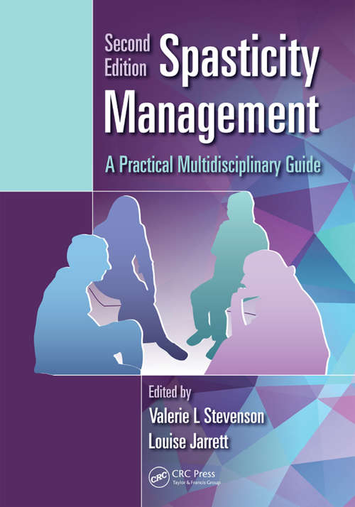 Book cover of Spasticity Management: A Practical Multidisciplinary Guide, Second Edition (2)