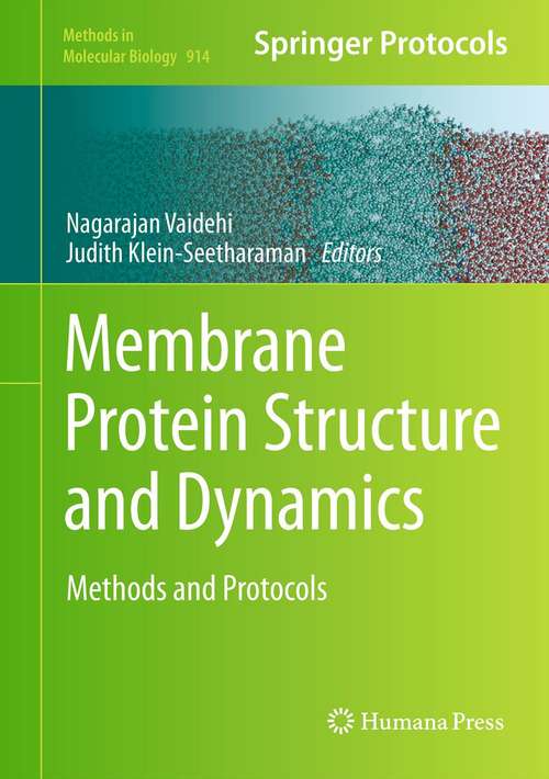 Book cover of Membrane Protein Structure and Dynamics