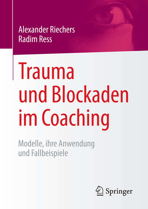 Book cover of Trauma und Blockaden im Coaching