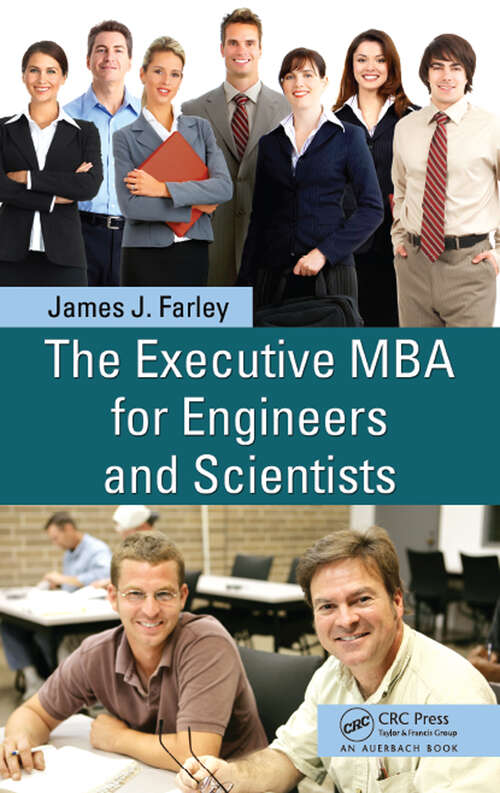 Book cover of The Executive MBA for Engineers and Scientists