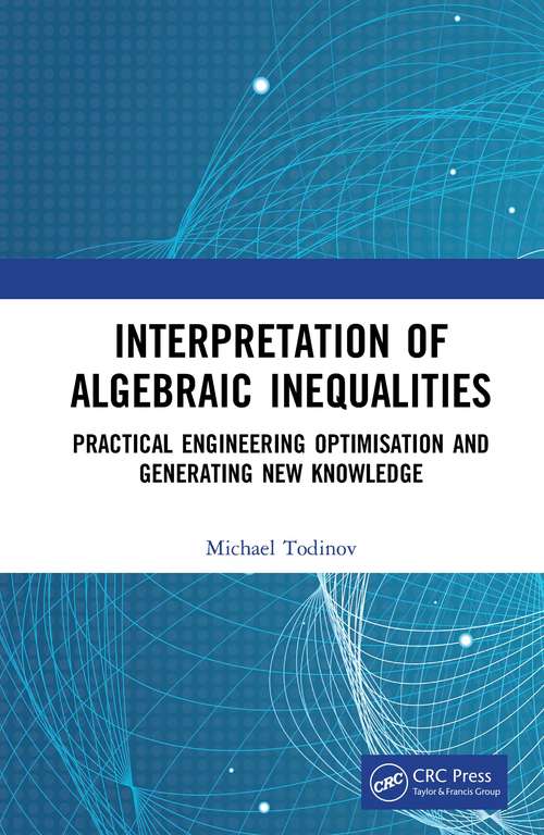 Book cover of Interpretation of Algebraic Inequalities: Practical Engineering Optimisation and Generating New Knowledge