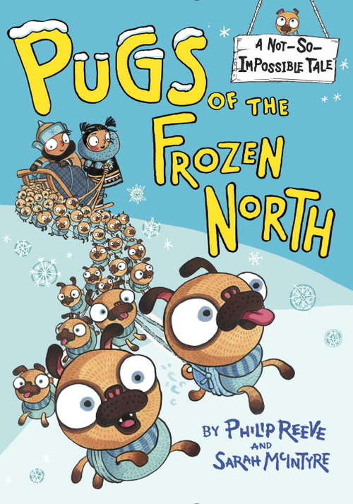 Book cover of Pugs of the Frozen North