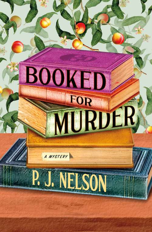 Book cover of Booked for Murder: An Old Juniper Bookshop Mystery (An Old Juniper Bookshop Mystery #1)