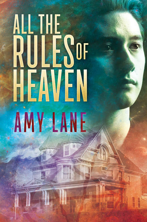Book cover of All the Rules of Heaven (All That Heaven Will Allow #1)
