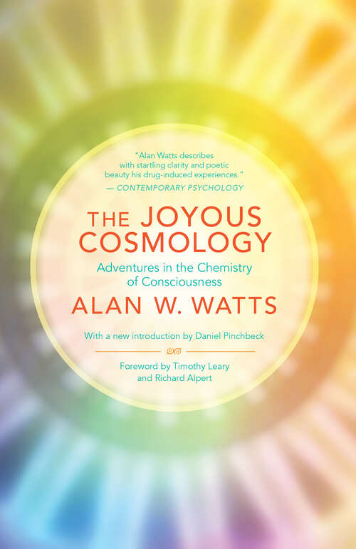 Book cover of The Joyous Cosmology: Adventures in the Chemistry of Consciousness